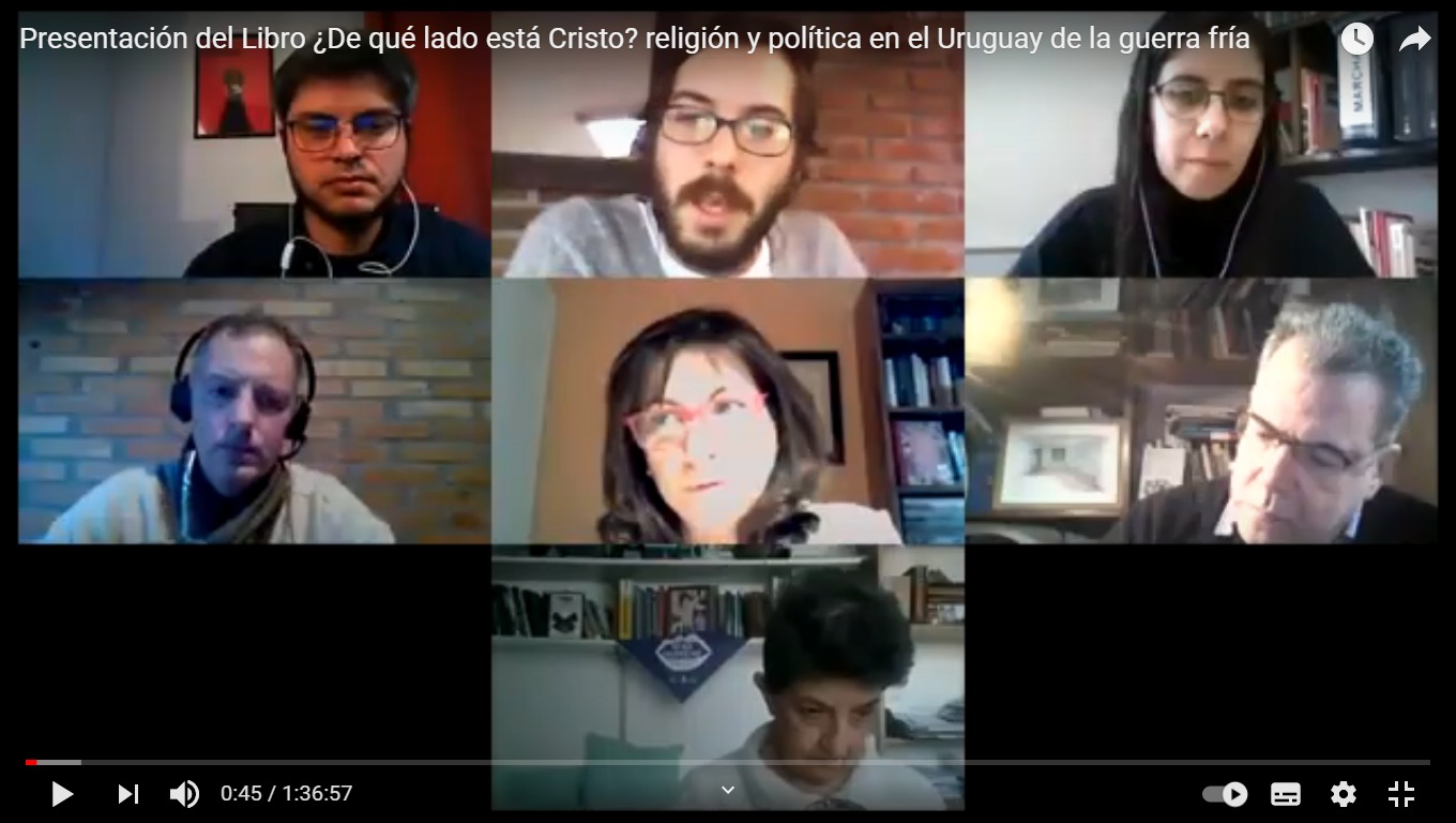 Presentación del libro: ¿De qué lado está Cristo? Religión y política en el Uruguay de la guerra fría